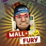 Just had a long, stressful day at work or school? Want to smash something to vent your frustration, but are afraid of the cost of compensation? Don't worry, Mall Fury is made for you! No fighting anyone, no racking your brains thinking of methods. Your only aim is to be a destructive tornado, sweeping through every store in the mall and creating the biggest